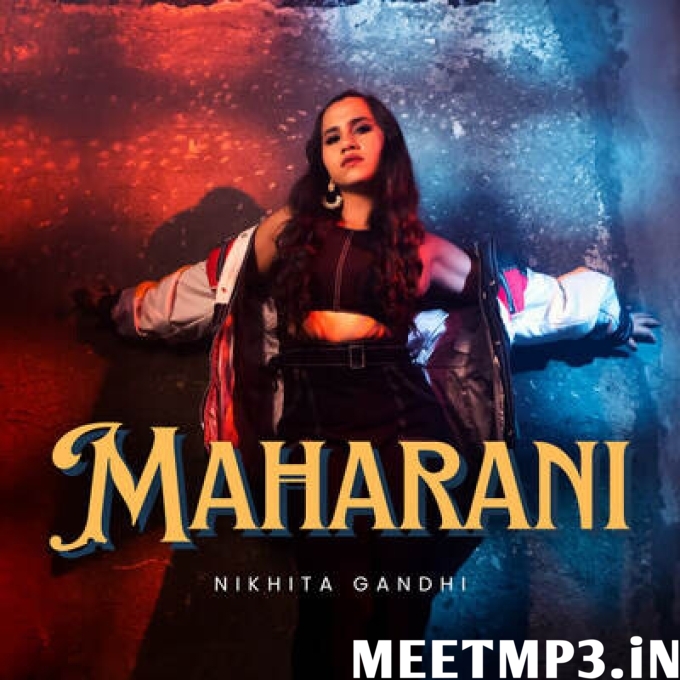 Maharani-(MeetMp3.In).mp3