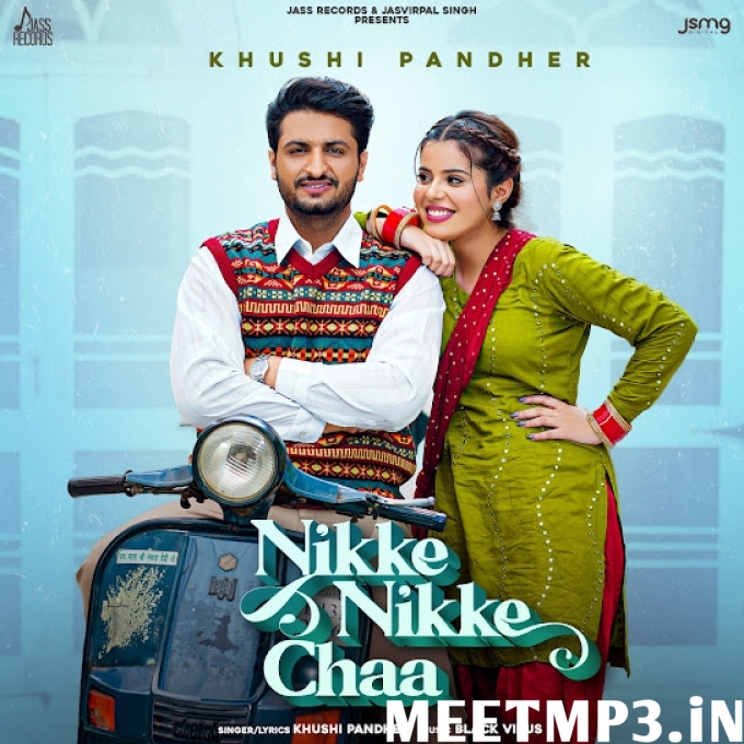 Nikke Nikke Chaa Khushi Pandher-(MeetMp3.In).mp3