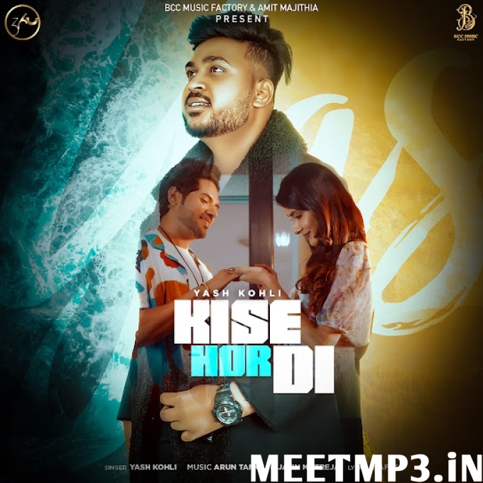 Kise Hor Di Yash Kohli-(MeetMp3.In).mp3