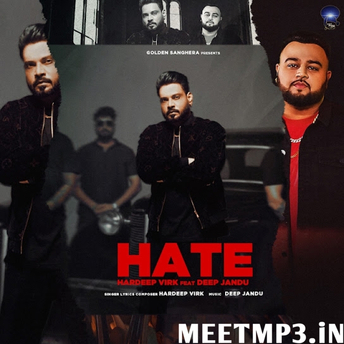Hate Hardeep Virk-(MeetMp3.In).mp3