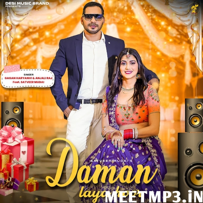 Daman Laya Hoor  Satveer Mudai, Gagan Haryanvi, Anjali Raj-(MeetMp3.In).mp3